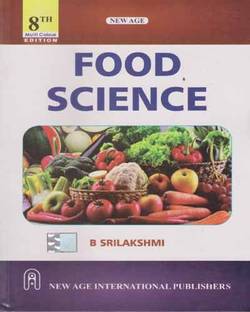 न्यू ऐज फूड साइंस [ 8 Th एडिशन] बाय बी. श्रीलक्ष्मी
