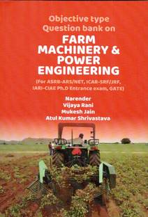 Objective Type Question Bank On Farm Machinery & Power Engineering- 2023