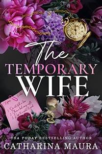 THE TEMPORARY WIFE (Luca And Valentine's Story) The Windsors
