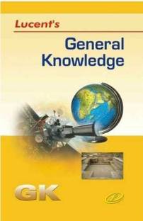 Lucent Gk Book [ All Subject Such As History,geography,world History,economy,polity,physics,chemistry,biology,computer And Miscellany ] For All Government Exam Ssc Cgl, Chsl,mts,and All State Level Exam IN ENGLISH MEDIUM