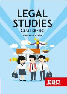 Legal Studies: Class XII (ISC Board)