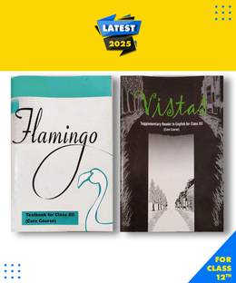 NCERT 12 Flamingo And Vistas Supplementary Reader Textbook In English Core Course For Class -12 Set Of 2 Books Original By ARUSHI01 Seller Paperback, NCERT|New Latest Edition For 2025-2026