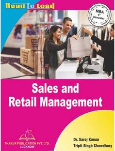 Sales And Retail Management MBA 4th Semester ACCORDING TO NEW SYLLABUS OF AKTU