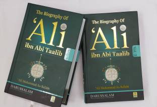 The Biography Of Ali Ibn Abi Talib
(Darussalam) By Ali Muhammad As-Sallabi