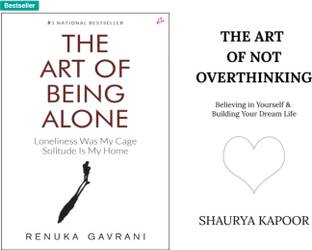 The Art Of Being Alone + The Art Of Not Overthinking F-Assured Bestseller Recommended For Believing In Yourself And Building Your Dream Life