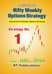 Nifty Weekly Options Strategy/ Advanced Profitable Strategy No. 1