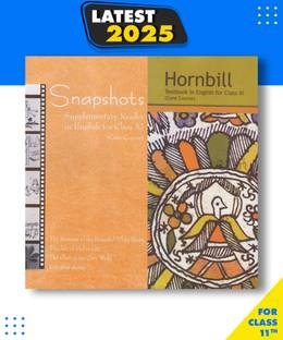 English Ncert Class 11, English Textbook Class 11, Hornbill & Snapshot New Just Some Marks
