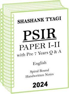 Previous 7 Years Q & A Plus Complete Set PSIR Optional Handwritten Notes By Shashank Tyagi Years Q For IAS Mains 2024