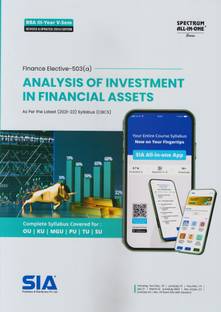 Analysis Of Investment In Financial Assets (Finance Elective) B.B.A III-Year V-Sem As Per The Latest (2021-22) Syllabus (CBCS) (503(A)) Revised & Updated 2024 Edition