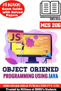 IGNOU MCS 206 Help Book Object Oriented Programming Using Java (IGNOU Study Notes/Guidebook Chapter-Wise) With Solved Latest Previous Year Question Papers IGNOU PGDCA New Syllabus 2nd Semester Mcs206