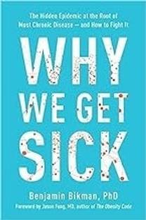 Why We Get Sick