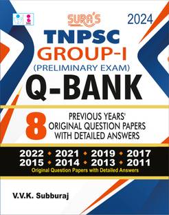 SURA`S TNPSC Group 1 Preliminary Exam Q-Bank Previous Years Original Question Papers With Explanatory Answers English 2024