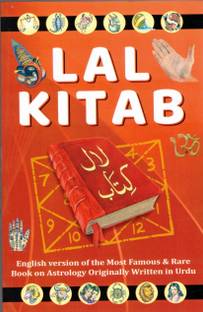 Lal Kitab – English Translation Of The Most Famous And Rare Book On Astrology (Originally Written In Urdu)