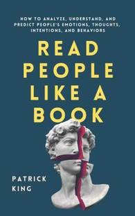 Read People Like A Book (Paperback, Patrick King)