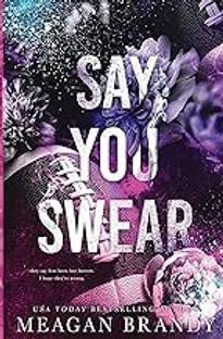 Say You Swear