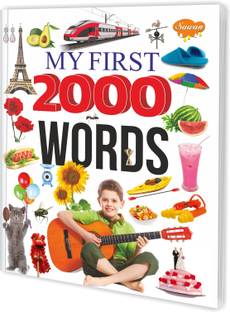 My First 2000 Words Book For Kids : Words Book For Kids, Learning Book For Kids, Picture Book For Kids, Practice Book For Kids | My First Picture Book For Kids
