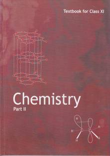 Ncert Chemistry Part Ii Class Xi (New Syllabus) Unit 7 To 9 (Pages-331)
