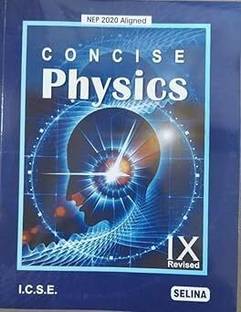 Selina Physics Class 9 ICSE 2026 Edition (Concise Physics Class 9 ICSE For 2025-26 Examinations) Latest Edition Original Book With Digital Access Code Inside The Book