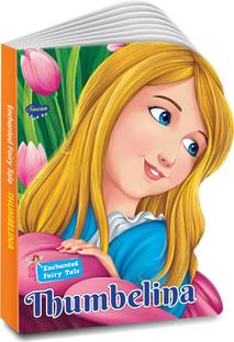 Enchanted Fairy Tale Thumbelina Board Book Large Size (Die Cut Shape Book)