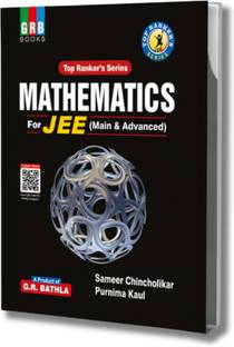 टॉप रैंकर्स सीरीज़ मैथमेटिक्स
फॉर JEE ( मेन एंड एडवांस्ड ) लेटेस्ट एडिशन