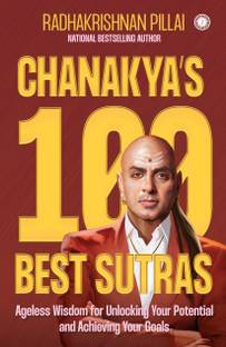 Chanakya’s 100 Best Sutras