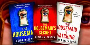 The Housemaid,The Housemaid Is Watching,The Housemaid's Secret Set Of 3 Books