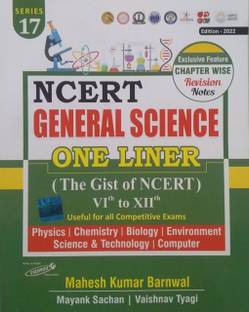 NCERT General Science One Liner (The Gist Of NCERT) Class 6th - 12th