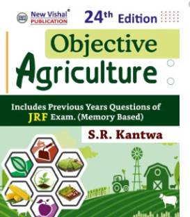 Objective Agriculture JRF- 24th Edition 2025 [Paperback] S.R.Kantwa