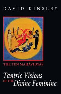 Tantric Visions Of The Divine Feminine