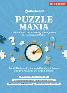 Puzzle Mania Complete Puzzles & Seating Arrangement For Prelims & Mains For All Banking, Insurance & Regulatory Exams (SBI, IBPS,RBI, SEBI, LIC, NIACL & OTHERS)