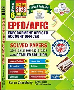 EPFO/APFC Enforcement Officer Account Officer 2023 Labour Law Industrial Relation And Accounting & Social Security Book With Detailed Previous Year Solved Papers 6th Edition