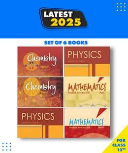NCERT Textboks For Class 12th [PCM] Physics Part 1&2, Chemistry Part 1&2 And Mathematics Part 1&2 [Set Of 6 Books] -2023 Edition Hardcover,NCERT Paperback, Ncert|New Latest Edition For 2025-2026