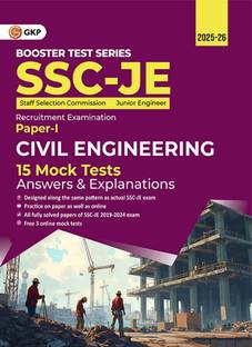 GKP SSC JE 2025 : Booster Test Series - JE Paper I - Civil Engineering - 15 Mock Tests (2 Booklets -Questions) (Includes 2021-2024 Papers)