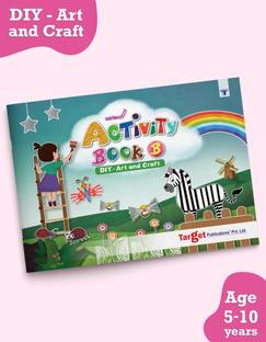 Nurture Activity Book For Kids In English | 5 To 10 Year Old Children | Part B | 39 DIY Craft, Art And Other Ideas Using Simple Materials With Guidelines And Demo