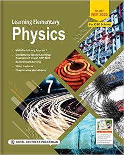 Learning Elementary Physics For Class 7 For Examination 2023-2024