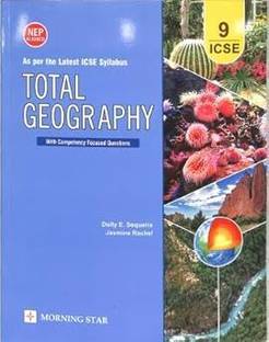 Morning Star Total Geography Textbook For ICSE Class 9, Latest Syllabus Edition 2025-26 EXAMINATION