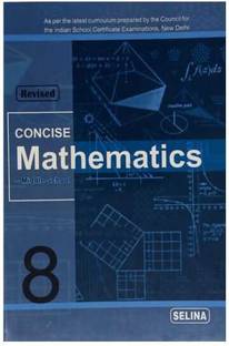 ICSE Concise Mathematics Class-8 New Syllabus