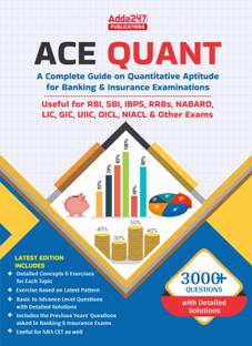 ACE QUANT A Complete Guide On Quantitative Aptitude For Banking & Insurance Examinations