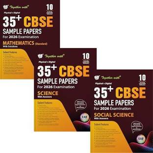 Together With 35+ CBSE Sample Papers Class 10 Mathematics (Standard) Science Social Science For 2026 Board Exam | EAD Series In Physical + Digital Edition Includes Solved & Unsolved Papers With CBQs & Topper’s Answer Sheet Paperback – 7 June 2025