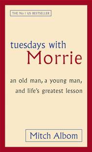 Tuesdays with Morrie