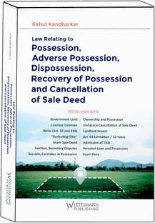 Law Relating To Possession Adverse Possession Dispossession Recovery Of Possession And Cancellation Of Sale Deed Edition 2024
