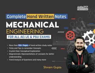 Mechanical Engineering Complete Hand Written Notes Useful For All AE / JE & PSU Exams | English Printed Edition With EBook By Adda247