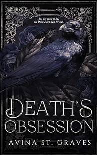 Avina St. Graves Death's Obsession