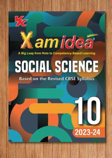 Xam Idea Social Science Class 10 Book | CBSE Board | Chapterwise Question Bank | Based On Revised CBSE Syllabus | NCERT Questions Included | 2023-24 Exam