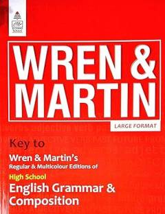 Key To High School English Grammar And Composition By Wren & Martin - For 2024 Exam Paperback
