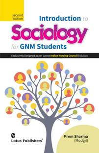Introduction To Sociology For GNM Students 2nd Edition