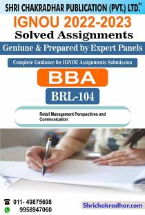IGNOU BRL 104 Solved Assignment 2022-23 Retail Management Perspectives And Communication IGNOU Solved Assignment BBARIL IGNOU Bachelor Of Business Administration Retailing (2022-2023) Brl104