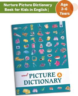 Nurture Picture Dictionary Book For Kids | Part A | Introduction To 19 Objects Around Us | Visual Dictionary Of More Than 300 Objects | Age : 3 To 6 Year