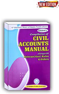 Nabhi’s Compilation Of Civil Accounts Manual Alongwith Relevant Govt. Rules & Orders Edition 2024