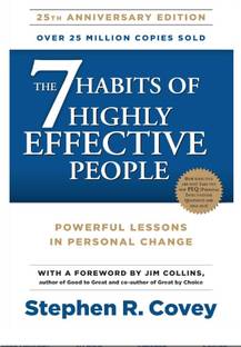 The 7 Habits Of Highly Effective People